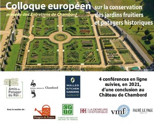 Colloque européen "Conservation des jardins fruitiers et potagers historiques"