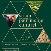 Salon International du Patrimoine Culturel - octobre 2022