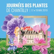 Journées des Plantes de Chantilly 17 – 19 mai 2019