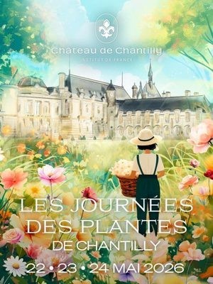21e édition des Journées des Plantes de Chantilly